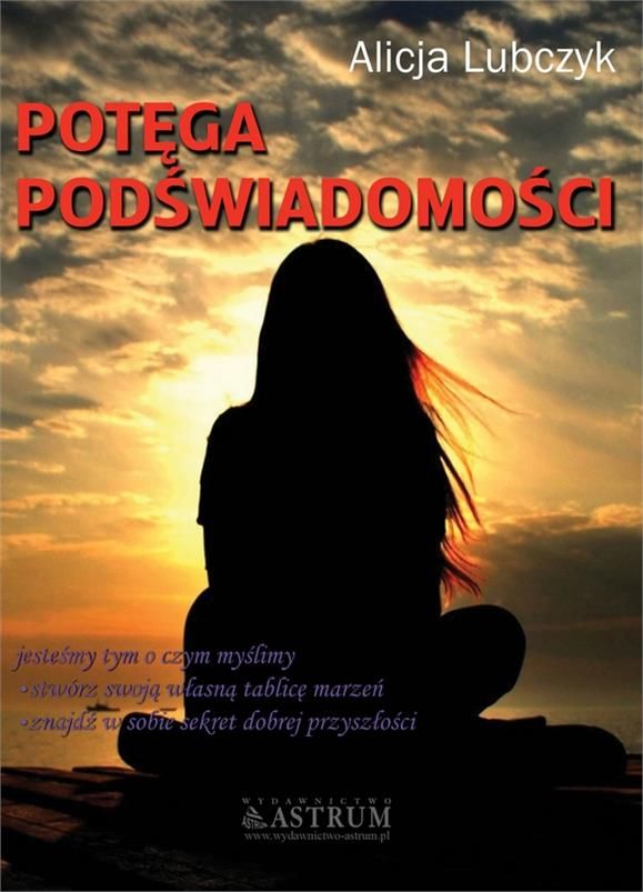 Potęga podświadomości - Ceny i opinie - Ceneo.pl