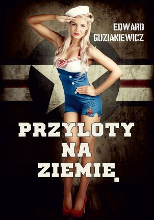 Przyloty na Ziemię (E-book)