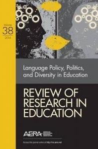 Review of Research in Education: Language Policy, Politics, and Diversity in Education