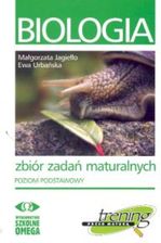Biologia. Zbiór zadań maturalnych. Poziom podstawowy