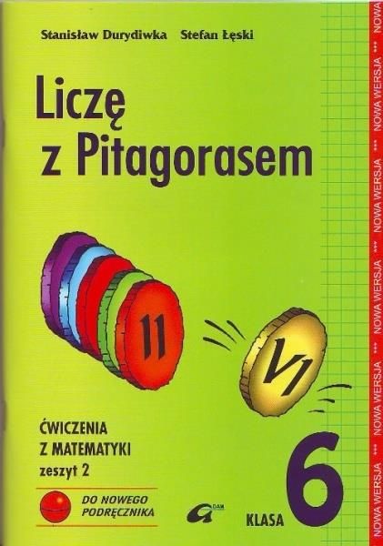Liczę z Pitagorasem. Ćwiczenia do matematyki. Klasa 6/2 - ceny i opinie