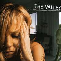 Valley - Small Misunderstanding Lead To A Disaster (CD)