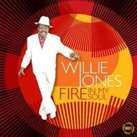 Jones Willie - Fire In My Soul (CD)