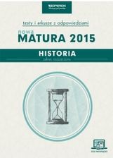 Podręcznik szkolny Historia. Matura 2015. Testy i arkusze. Zakres rozszerzony - zdjęcie 1
