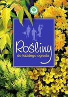Zdjęcie Rośliny do każdego ogrodu - Miłakowo