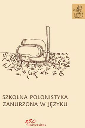 Szkolna polonistyka zanurzona w języku  (E-book)