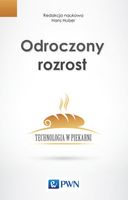 Zdjęcie Odroczony rozrost. Technologia w piekarni - Łódź
