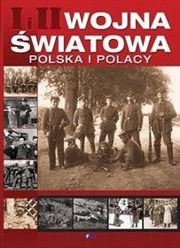 I I Ii Wojna Światowa Polska I Polacy Tw
