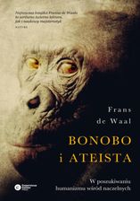 Bonobo i ateista. W poszukiwaniu humanizmu wśród naczelnych (E-book) - Pozostałe E-booki