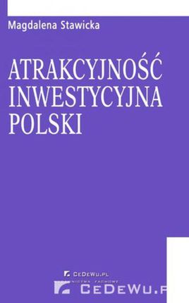 Atrakcyjność inwestycyjna Polski (E-book)
