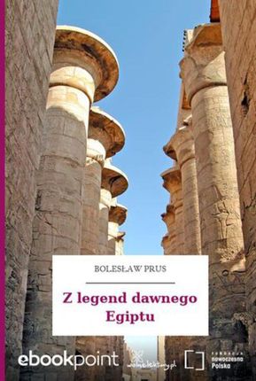 Z legend dawnego Egiptu (E-book)