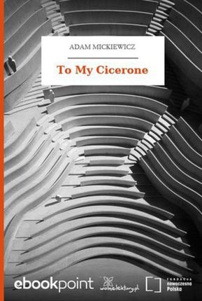 To My Cicerone (E-book)