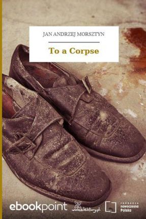 To a Corpse (E-book)