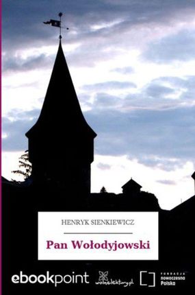 Pan Wołodyjowski (E-book)