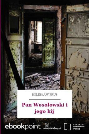 Pan Wesołowski i jego kij (E-book)