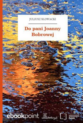 Do pani Joanny Bobrowej (E-book)