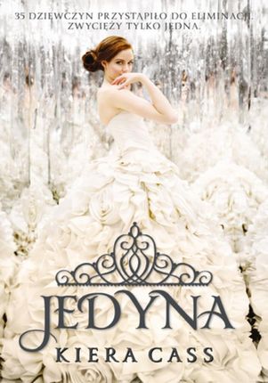 Jedyna - Kiera Cass (E-book)