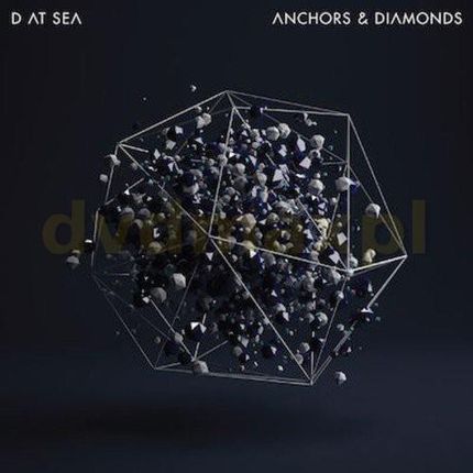 D At Sea - Anchors & Diamonds (CD)