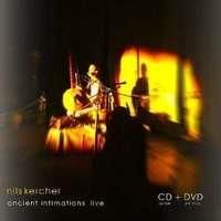 Nils Kercher - Ancient Intimations Live (CD)