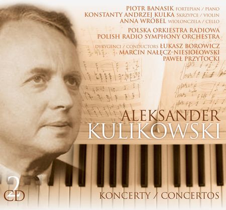 Aleksander Kulikowski – koncerty (CD)