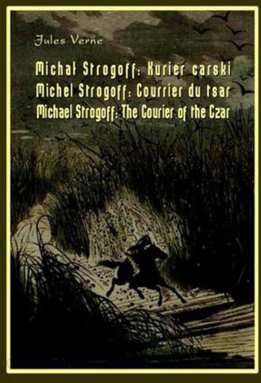 michael strogoff courier of the czar