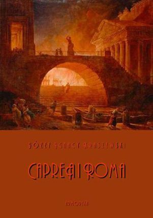 Capreä i Roma. Obrazy z pierwszego wieku (E-book)