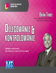 Delegowaniekontrolowanie (E-book)