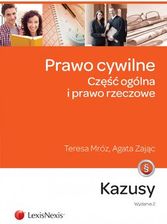 Prawo Cywilne. Część Ogólna I Prawo Rzeczowe. Kazusy. Wydanie 2 ...