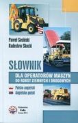 Słownik pol-ang ang-pol dla operatorów maszyn do robót ...