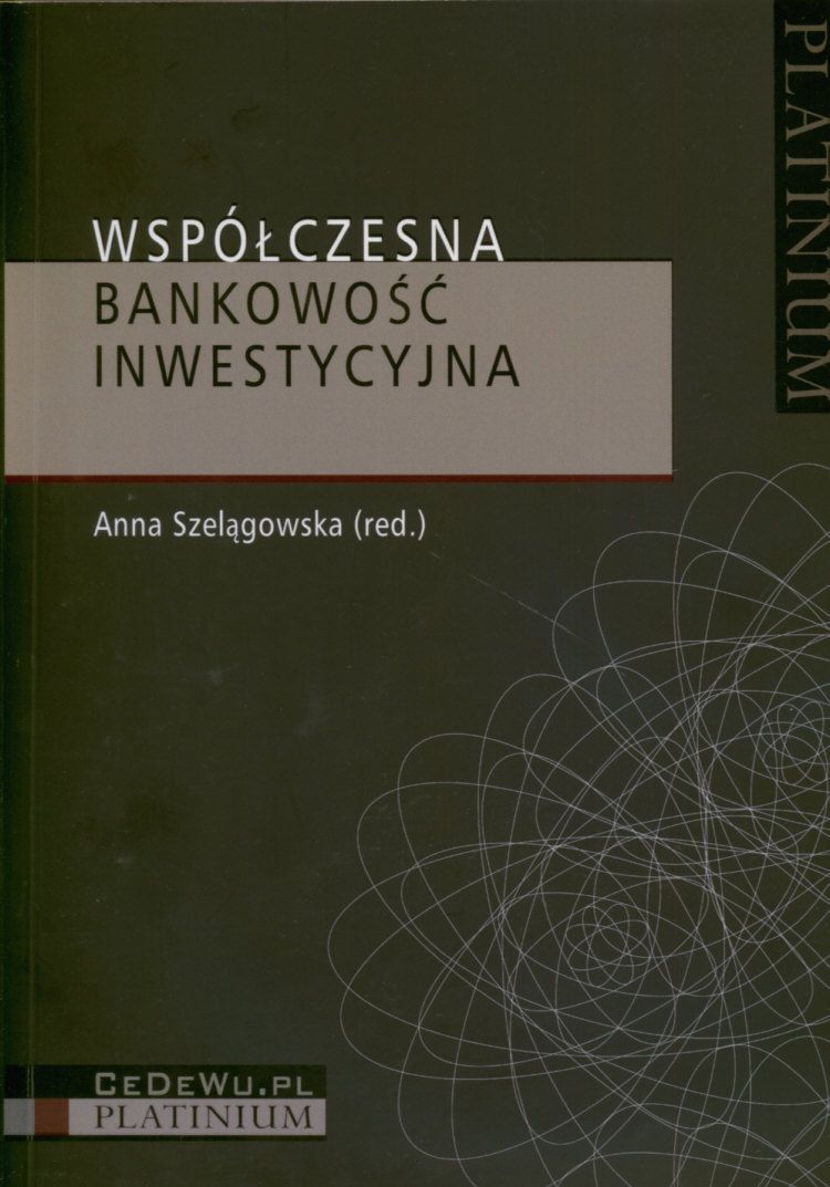 Książka Współczesna Bankowość Inwestycyjna - Ceny I Opinie - Ceneo.pl