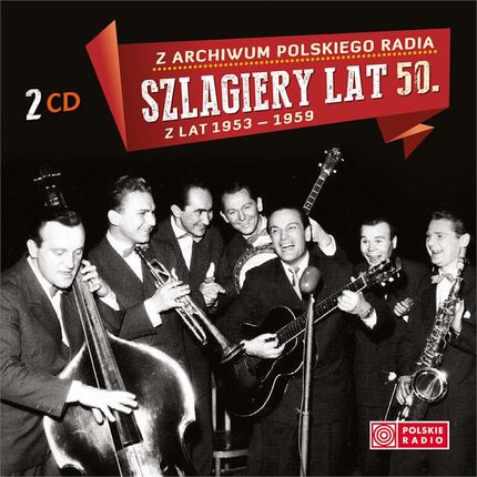 Różni Wykonawcy - Szlagiery lat 50 (2CD)