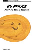 Zdjęcie Ku Afryce - Krzywiń