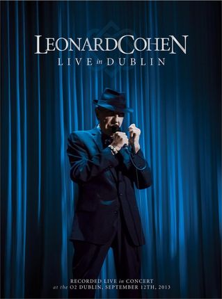 Leonard Cohen - Live In Dublin (3CD/DVD)