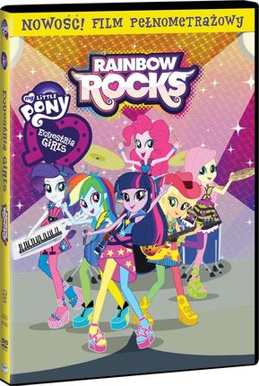 My Little Pony. Equestria Girls. Rainbow Rocks. Część 2 (DVD)