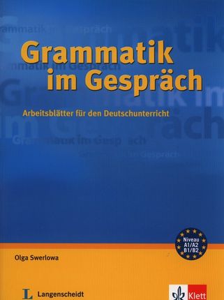 Grammatik im Gesprach. Arbeitsblatter fur den Deutschunterricht