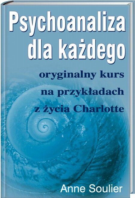 Psychoanaliza Dla Każdego Ceny I Opinie Ceneopl 3338