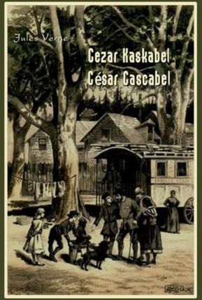 Cezar Kaskabel. César Cascabel (E-book)