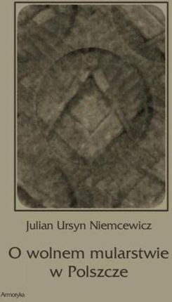 O wolnem mularstwie w Polszcze (E-book)