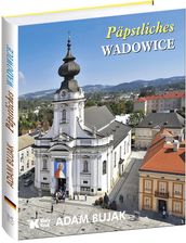 Zdjęcie Päpstliches Wadowice - Podkowa Leśna