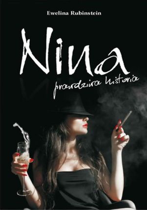 Nina, prawdziwa historia (E-book)