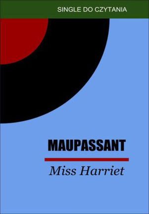 Miss Harriet (E-book)