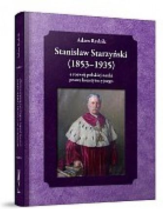 Stanisław Starzyński (1853&#8211;1935) a rozwój polskiej nauki prawa konstytucyjnego