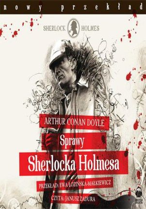 Sprawy Sherlocka Holmesa (Audiobook)
