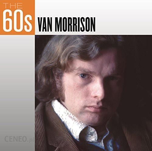 Płyta kompaktowa Morrison Van - 60s - Van Morrison (CD) - Ceny i opinie 
