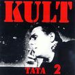 Kult: Tata Kazika 2 [CD]