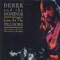 Derek && The Dominos - Live At The Fillmore