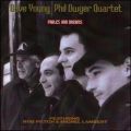 Dave Young / Phil Dwyer Quartet - Fables && Dreams