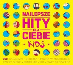 Zdjęcie Różni Wykonawcy - Najlepsze Hity Dla Ciebie. Kids (CD) - Myślenice