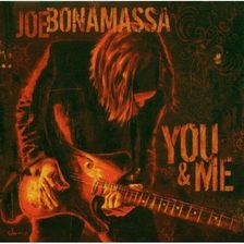 Zdjęcie Bonamassa, Joe - You And Me - Bielawa