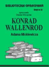 Konrad Wallenrod - opracowanie zeszyt 32